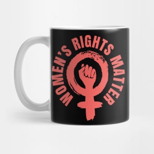 Women's Rights Matter Women's March 2020 Mug